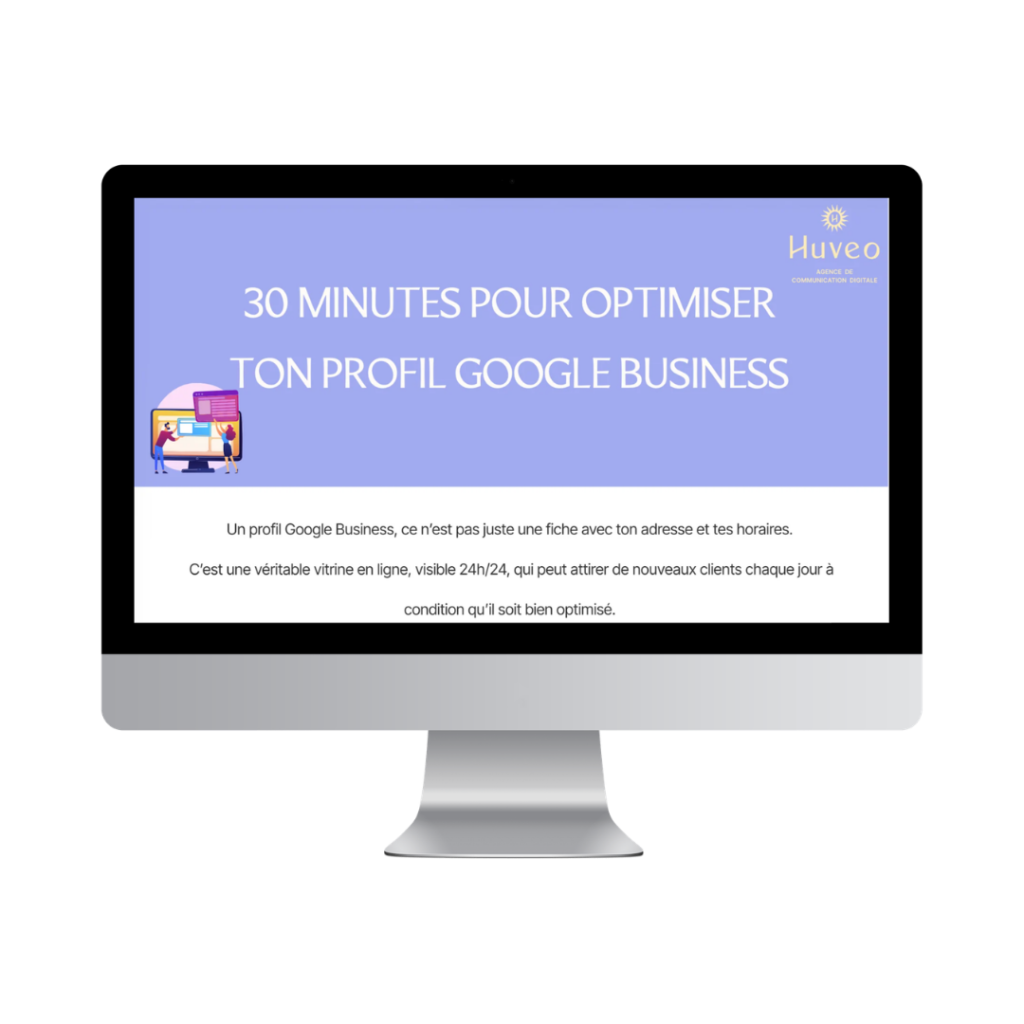 30 minutes pour optimiser son profil Google my Business